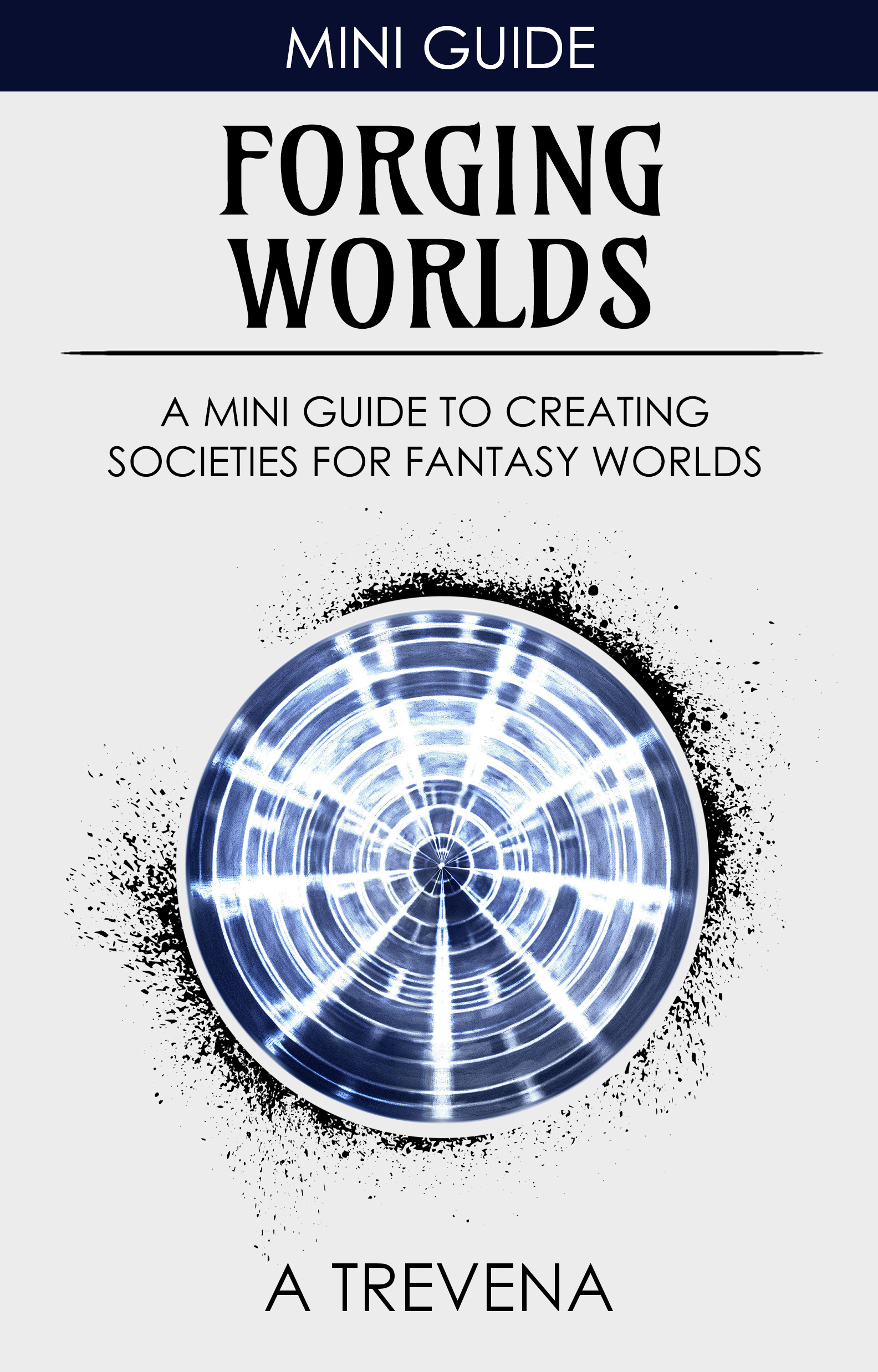 Forging Worlds Forging Worlds